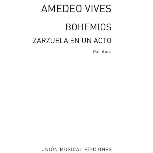 Amadeo Vives: Bohemios...