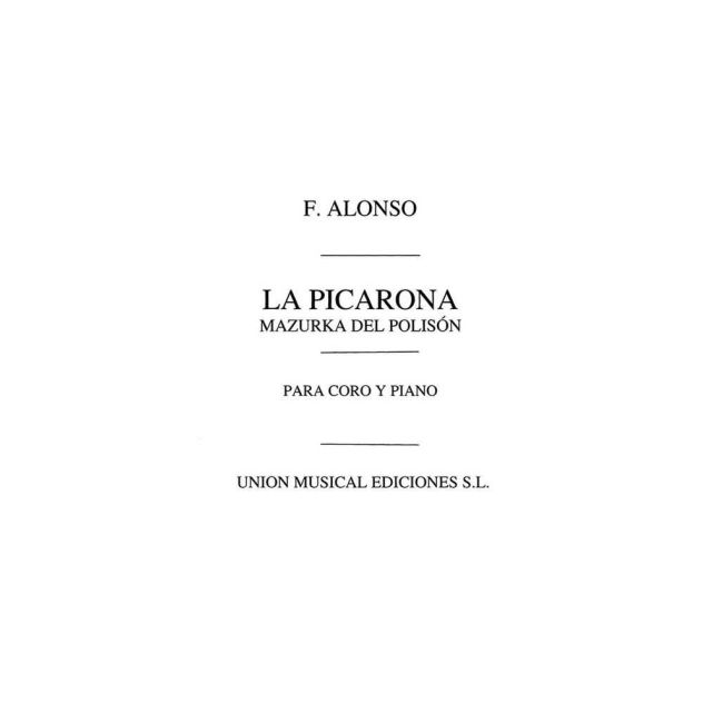Alonso, Francisco - Mazurka Del Polison (From La Picarona)