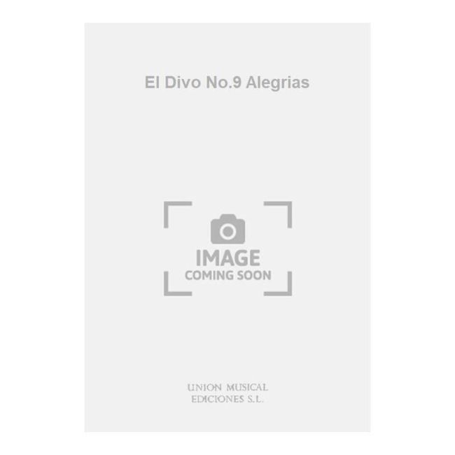 El Divo No.9 Alegrias