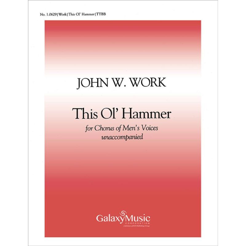 Work, John Wesley - This Ol' Hammer