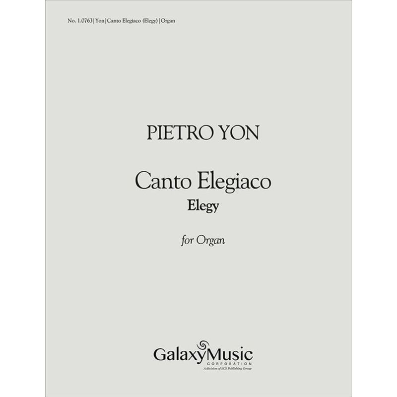 Yon, Pietro - Canto Elegiaco
