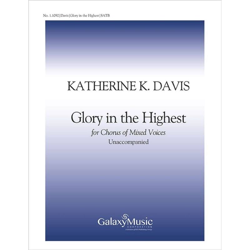 Davis, Katherine K. - Glory in the Highest
