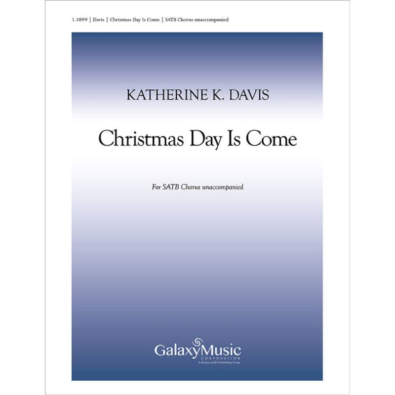 Christmas Day Is Come