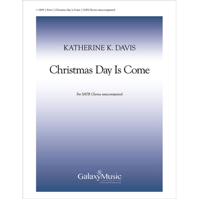 Christmas Day Is Come
