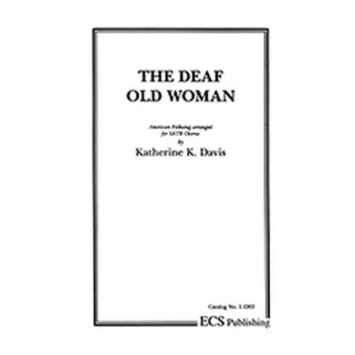 The Deaf Old Woman