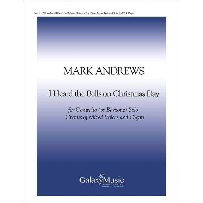 Andrews, Mark - I Heard the Bells on Christmas Day