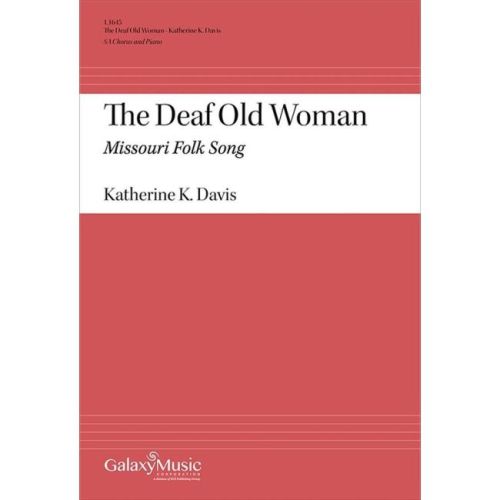 The Deaf Old Woman