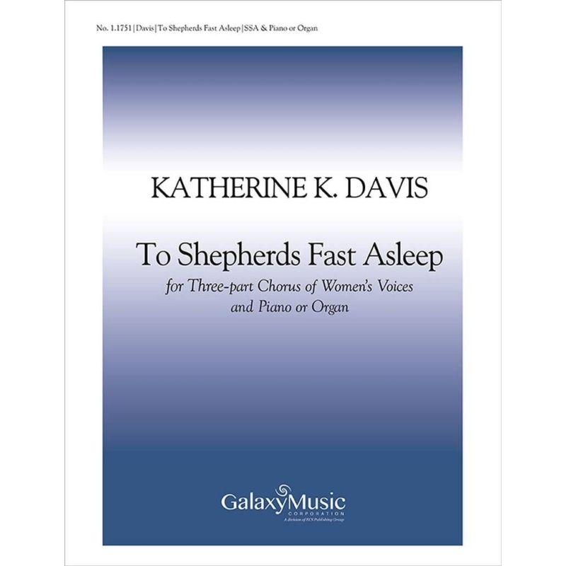 Davis, Katherine K. - To Shepherds Fast Asleep