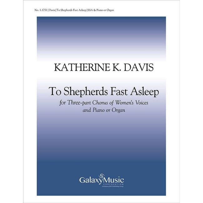 Davis, Katherine K. - To Shepherds Fast Asleep