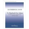Davis, Katherine K. - To Shepherds Fast Asleep