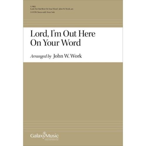 Lord, I'm Out Here on Your...