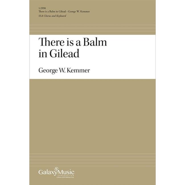 There Is a Balm in Gilead