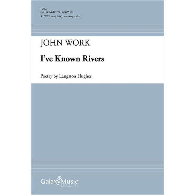 Work, John Wesley - I've Known Rivers
