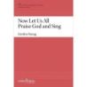 Young, Gordon - Now Let Us All Praise God and Sing