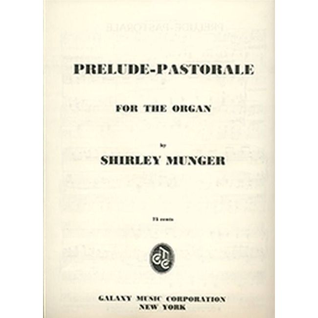 Munger, Shirley - Prelude-Pastorale