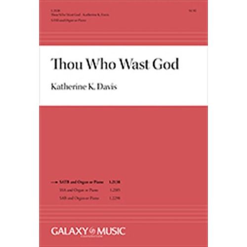 Thou Who Wast God