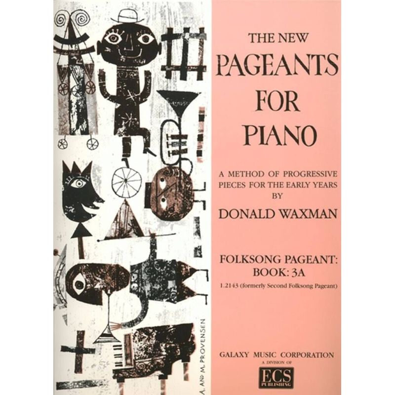 Waxman, Donald - Folksong Pageant, Book 3A