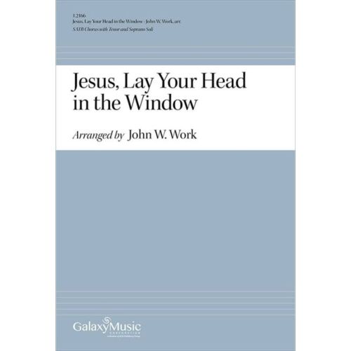 Work, John Wesley - Jesus,...