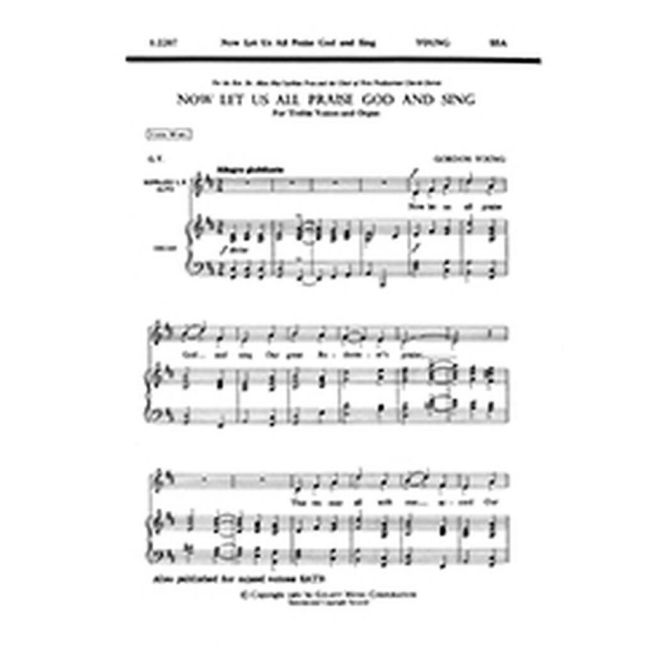 Young, Gordon - Now Let Us All Praise God and Sing