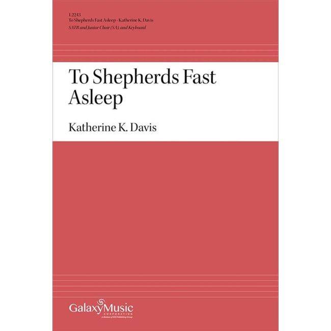 Davis, Katherine K. - To Shepherds Fast Asleep