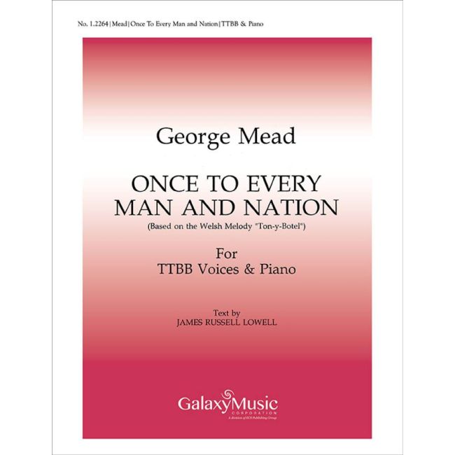 Mead, George - Once to Every Man and Nation