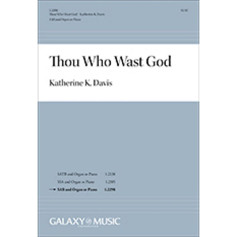Thou Who Wast God