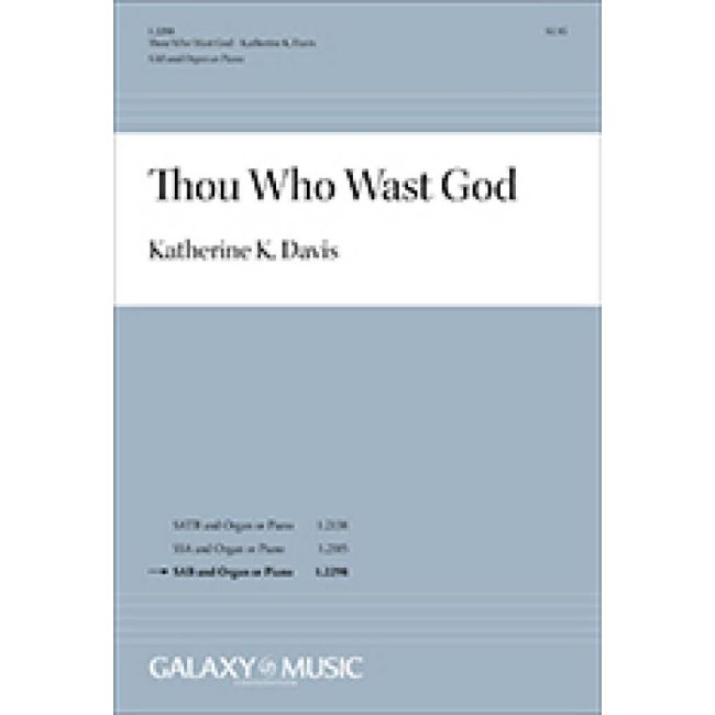 Thou Who Wast God