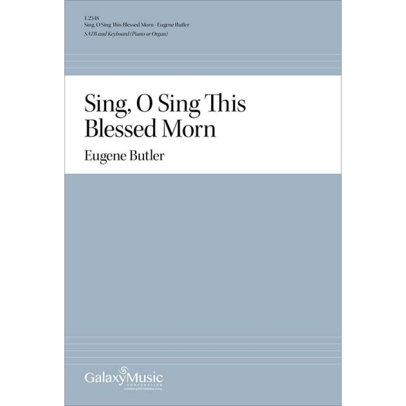 Butler, Eugene - Sing, O Sing This Blessed Morn
