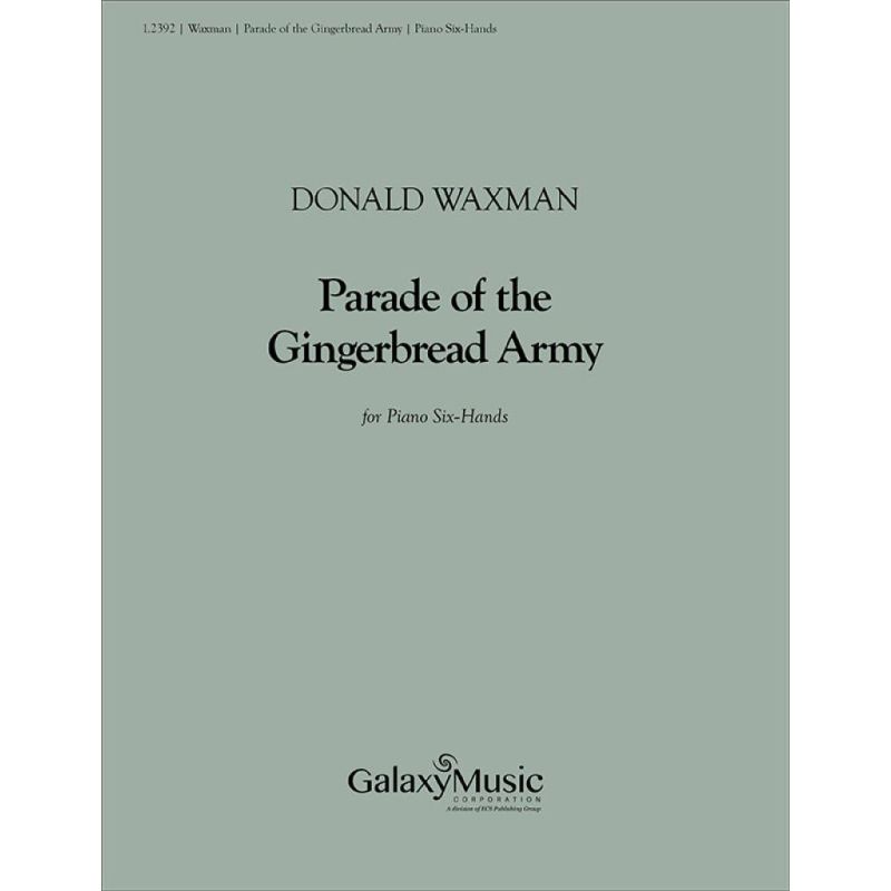 Waxman, Donald - Parade of the Gingerbread Army