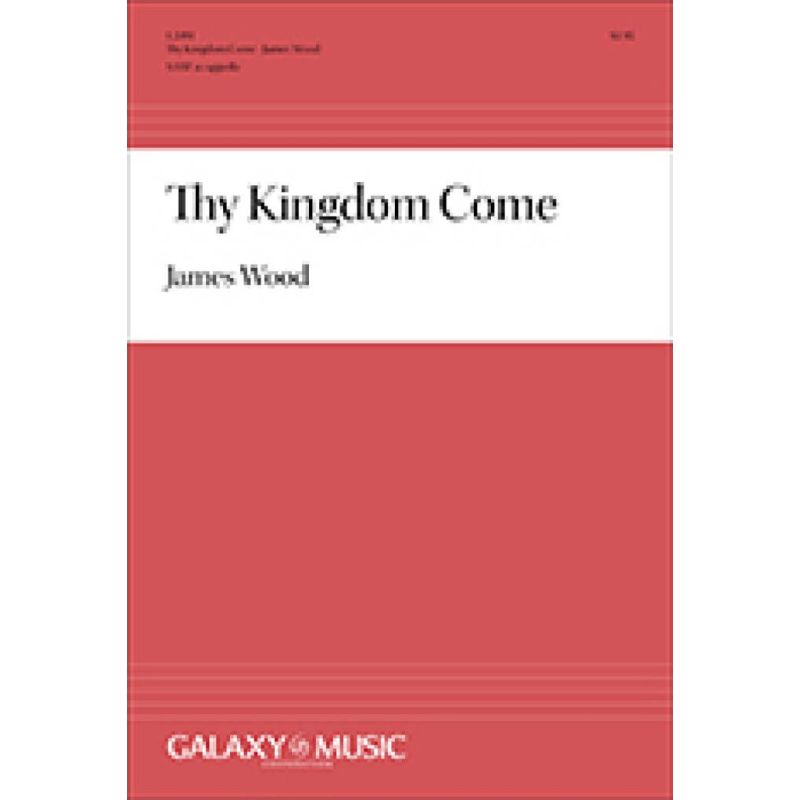 Wood, James - Thy Kingdom Come