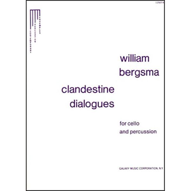 Bergsma, William - Clandestine Dialogues