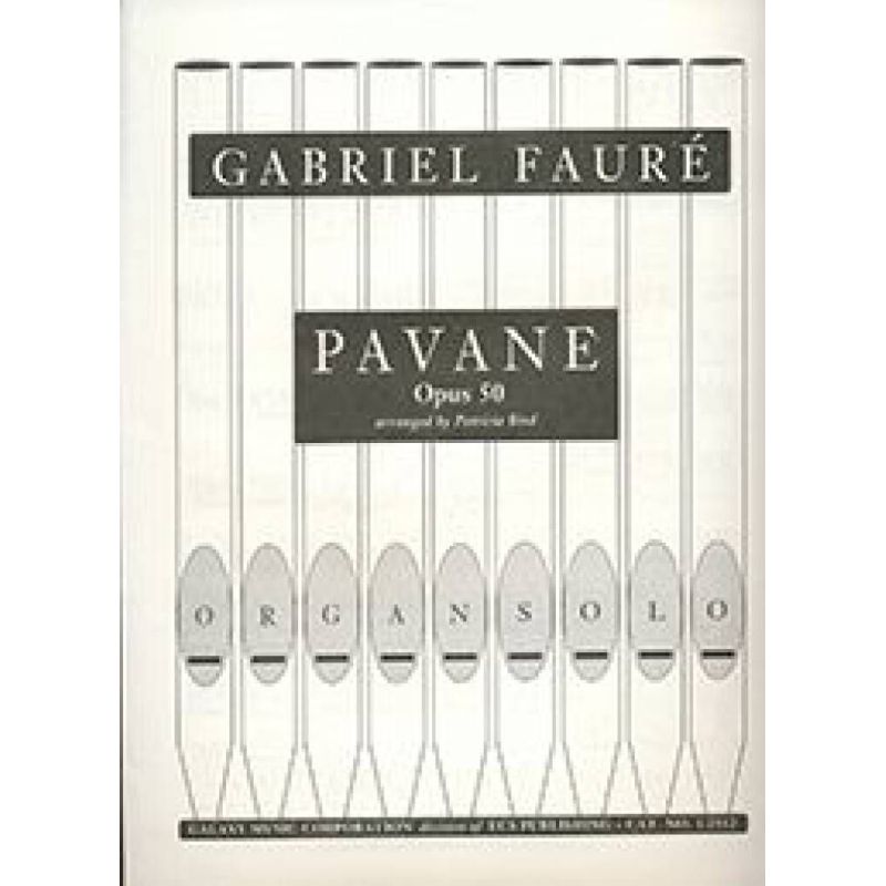 Fauré, Gabriel - Pavane