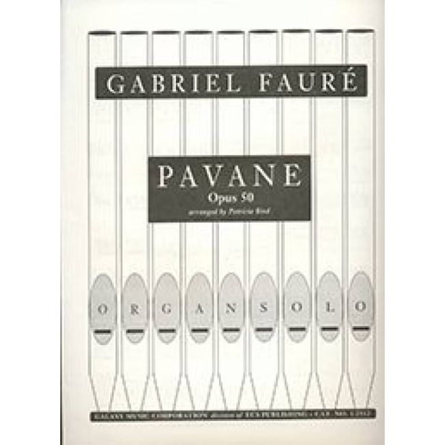 Fauré, Gabriel - Pavane