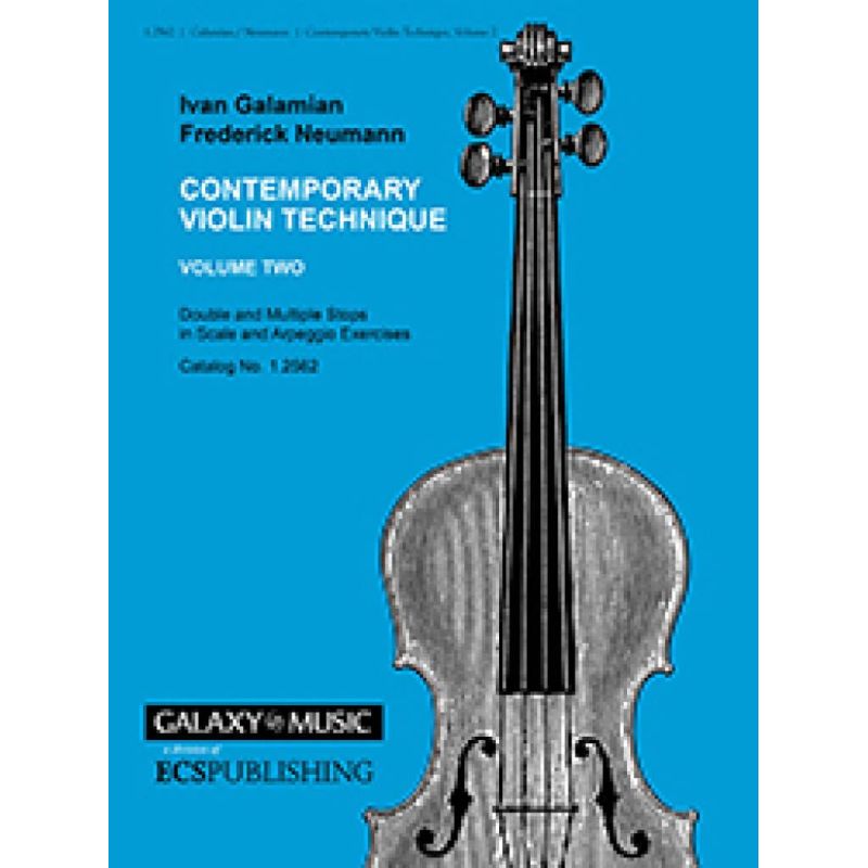 The Galamian Contemporary Violin Technique, Vol. 2