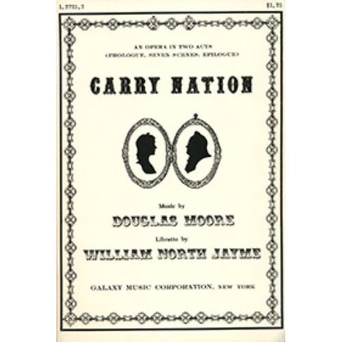 Moore, Douglas - Carry Nation