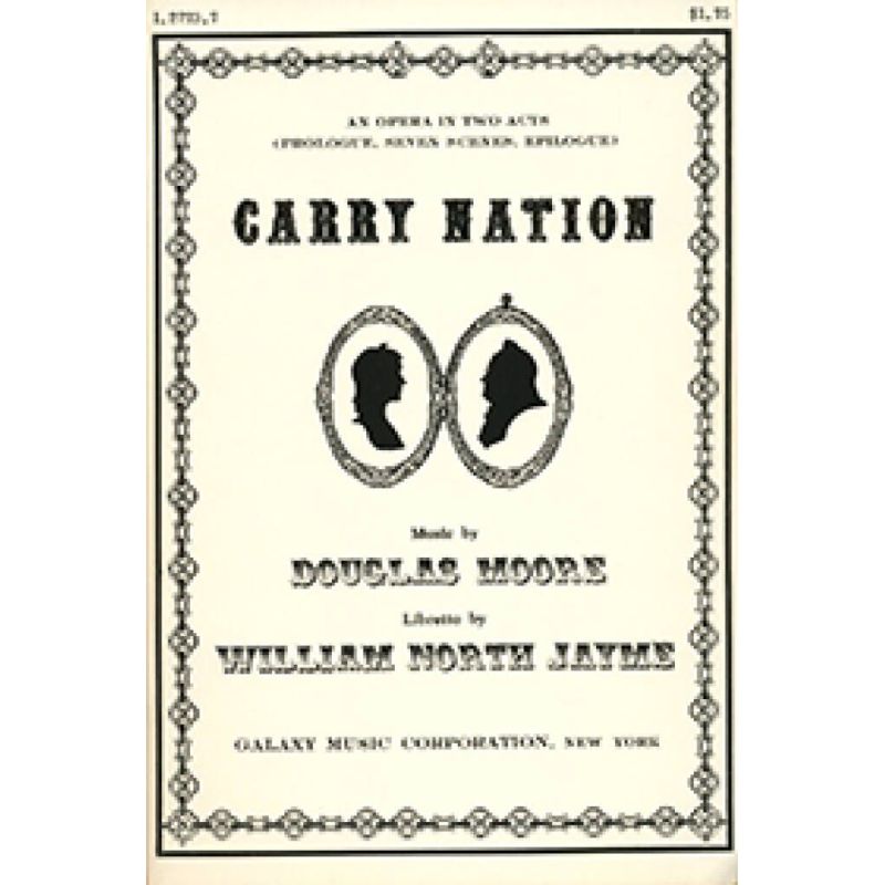Moore, Douglas - Carry Nation