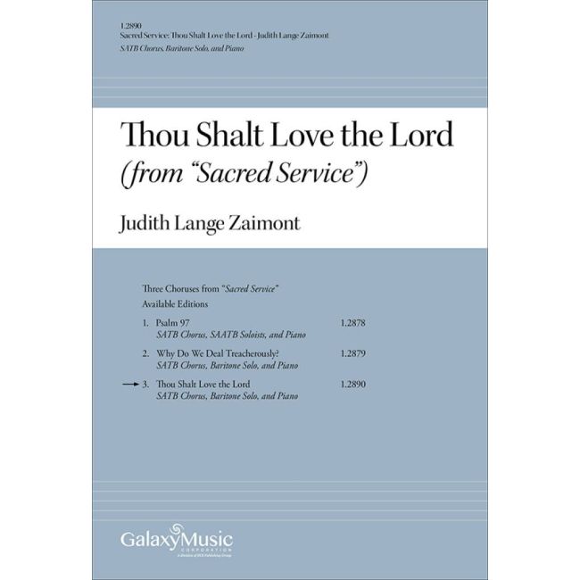 Zaimont, Judith Lang - Sacred Service: Thou Shalt Love the Lord