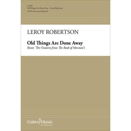 Robertson, Leroy J. - The Oratorio from The Book of Mormon