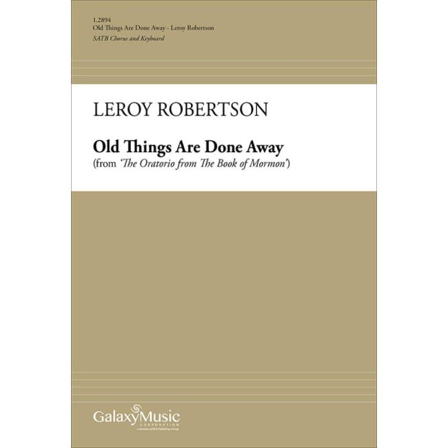 Robertson, Leroy J. - The Oratorio from The Book of Mormon