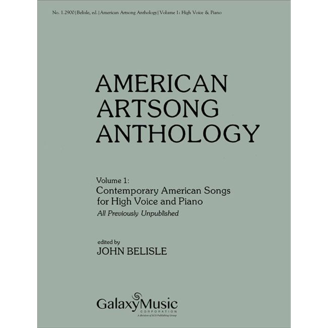 Belisle, J. - American Artsong Anthology, Volume 1