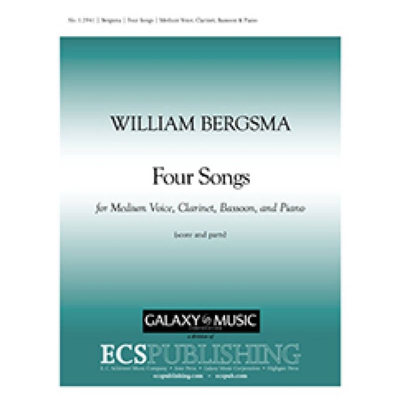 Bergsma, William - Four Songs
