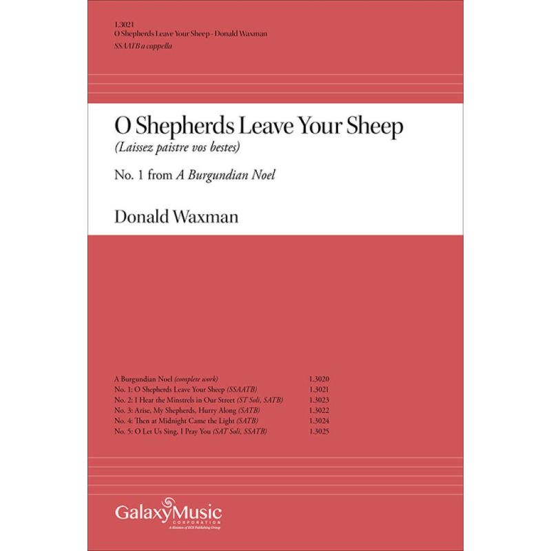 Waxman, Donald - A Burgundian Noel: O Shepherds Leave Your Sheep