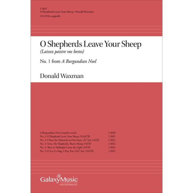 Waxman, Donald - A Burgundian Noel: O Shepherds Leave Your Sheep
