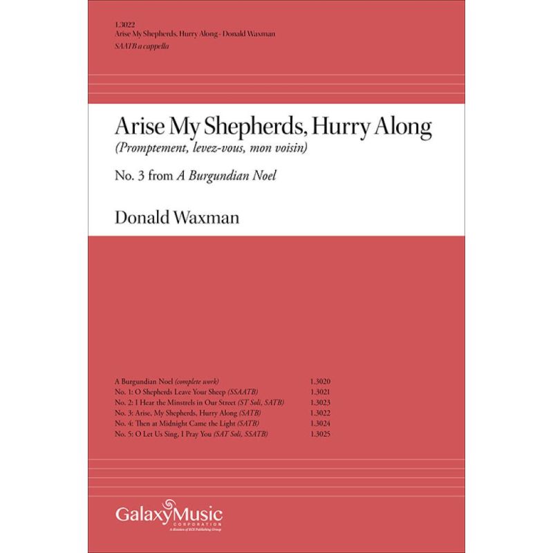 Waxman, Donald - A Burgundian Noel: Arise My Shepherds, Hurry Along