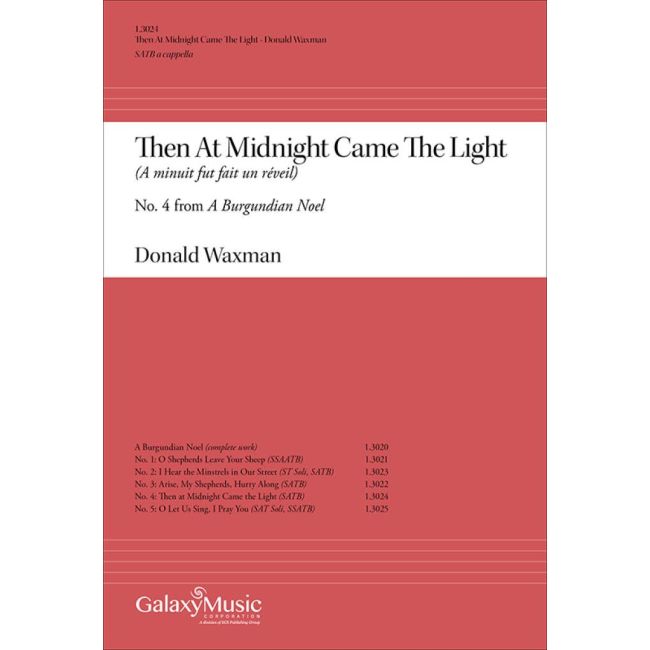Waxman, Donald - A Burgundian Noel: Then At Midnight Came the Light