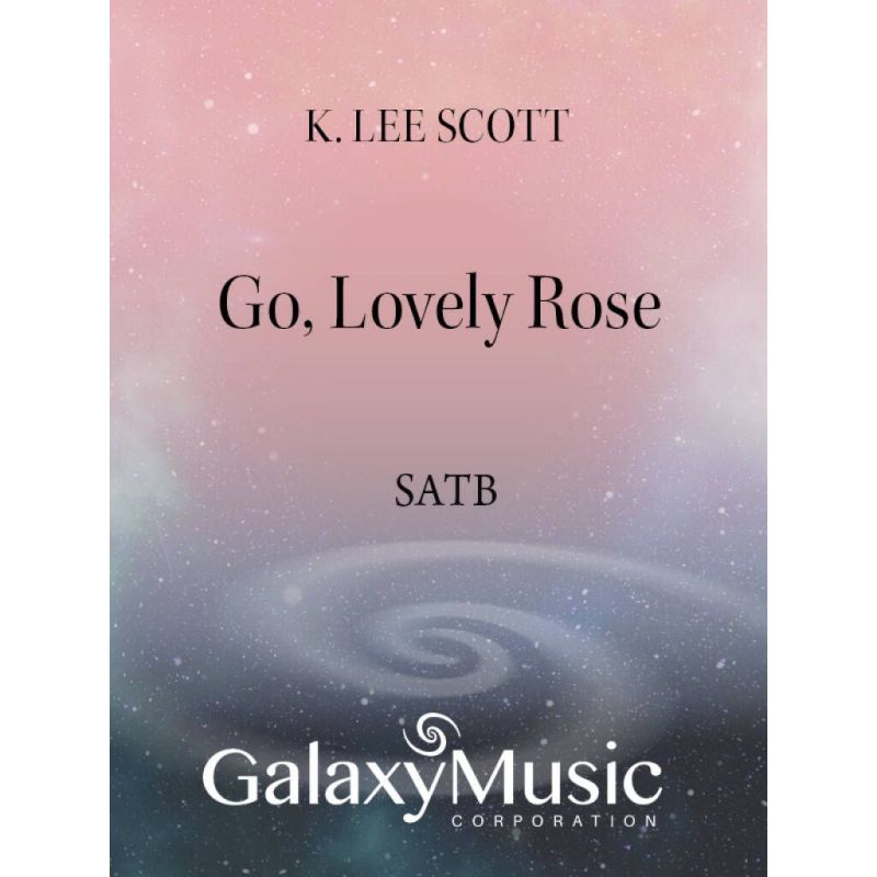 Scott, K. Lee - Go, Lovely Rose