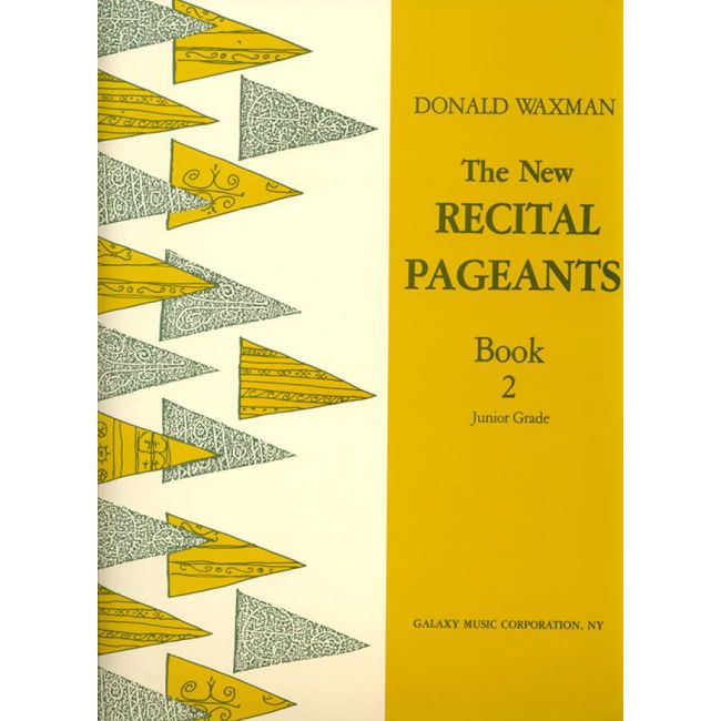 Waxman, Donald - New Recital Pageants, Book 2