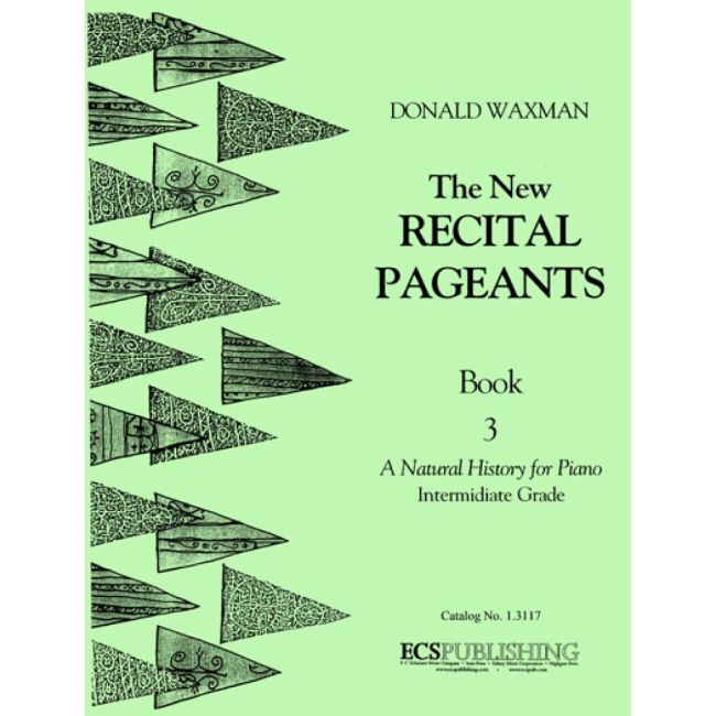 Waxman, Donald - New Recital Pageants, Book 3