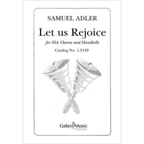Adler, Samuel - Let Us Rejoice