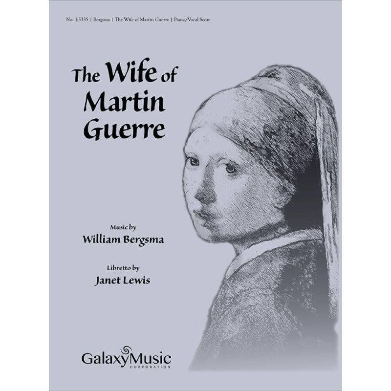 Bergsma, William - The Wife of Martin Guerre